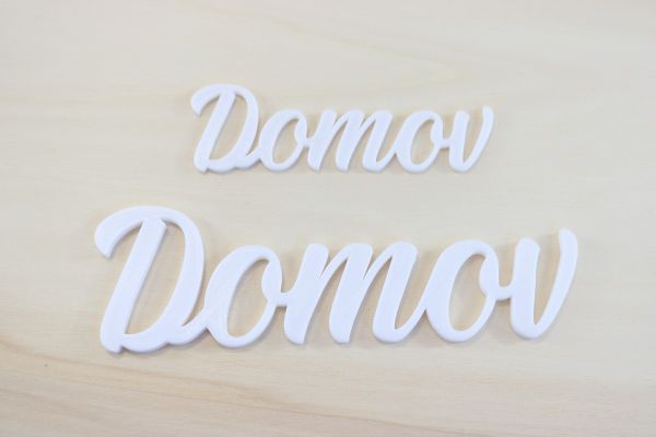 3D nápis Domov PLA