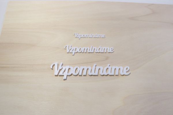 3D Nápis Vzpomínáme- PLA